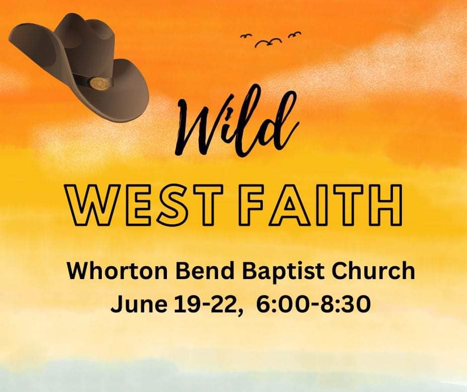 "Wild West Faith" Vacation Bible School 2023
